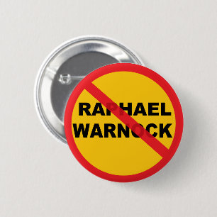 Badge Rond 5 Cm Raphael Warnock Danger
