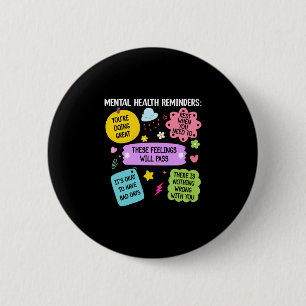 Badge Rond 5 Cm rappels de santé mentale note à soi-même santé men