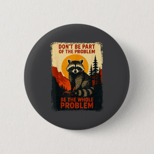 Badge Rond 5 Cm Raton de la nature sarcasme faune extérieur rire