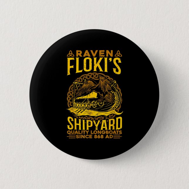 Badge Rond 5 Cm Raven Flokis Shipyard Nordic Mythologie Viking (Devant)