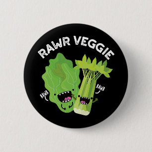 Badge Rond 5 Cm Rawer Veggie Funny Food Pun Dark BG