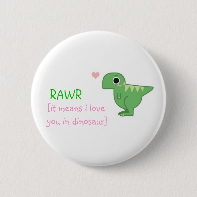 BADGE ROND 5 CM RAWR (Devant)