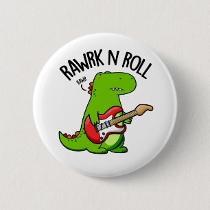 Badge Rond 5 Cm Rawrk And Roll Funny Rocker Dinosaur Pun
