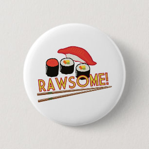 Badge Rond 5 Cm Rawsome !