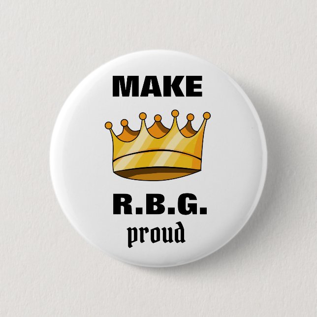 Badge Rond 5 Cm RBG Fiers Ruth Bader Ginsburg (Devant)