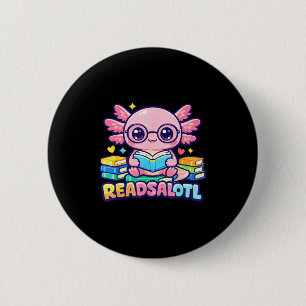 Badge Rond 5 Cm Readsalotl axolotl mignon bibliophile