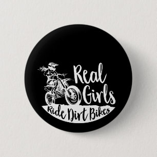 Badge Rond 5 Cm Real Girls Ride Dirt Bikes design Drôle Cadeau
