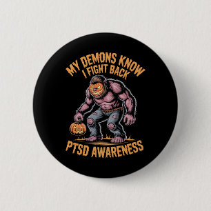 Badge Rond 5 Cm Reaper Ptsd Mes Démons Savent Que Je Lutte Contre