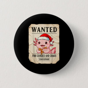 Badge Rond 5 Cm Recherché pour les cookies et le chaos drôle Axolo