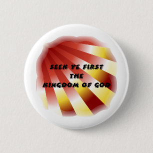 Badge Rond 5 Cm Recherche YE d'abord le royaume des cieux - 13
