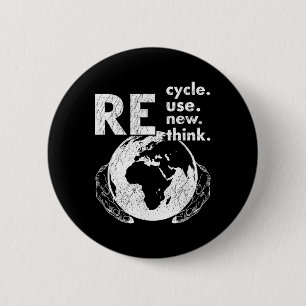 Badge Rond 5 Cm Recycler réutiliser Renouveler l'environnement de