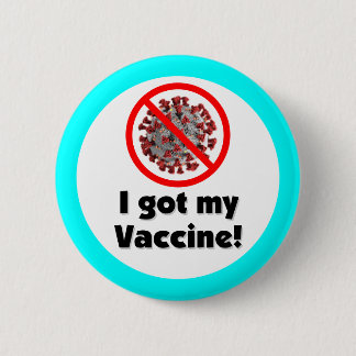 Badge Rond 5 Cm Red Slash Covid-19 J'Ai Mon Vaccin Aqua Health