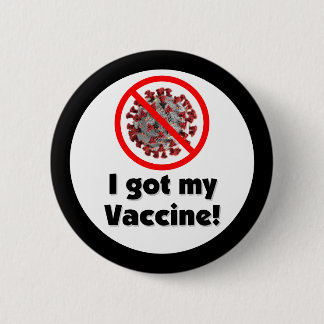 Badge Rond 5 Cm Red Slash Covid-19 J'Ai Mon Vaccin Virus Noir