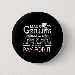 Badge Rond 5 Cm Refaire Griller à Nouveau Trump Bbq Pit Master Gri