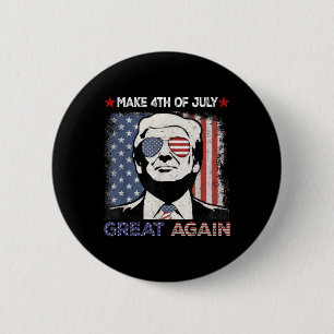 Badge Rond 5 Cm Refaire le 4 juillet grande à nouveau Trump Hommes