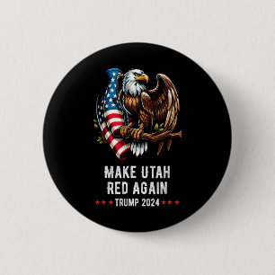 Badge Rond 5 Cm Refaire l'Utah Rouge Encore Aigle Républicain Trum