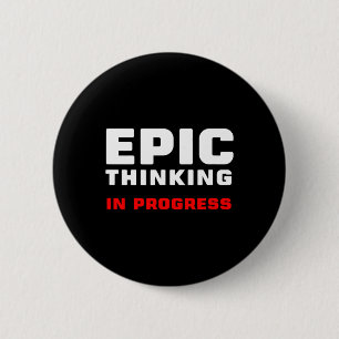 Badge Rond 5 Cm Réflexion Épique En Cours Grandes Idées Introverti
