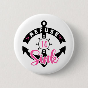 Badge Rond 5 Cm Refuser de Couler Sensibilisation au Cancer du Sei