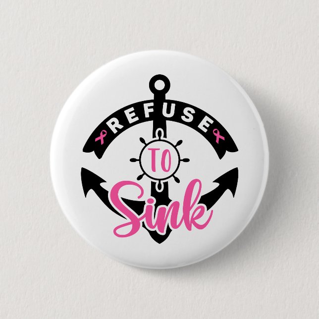 Badge Rond 5 Cm Refuser de Couler Sensibilisation au Cancer du Sei (Devant)