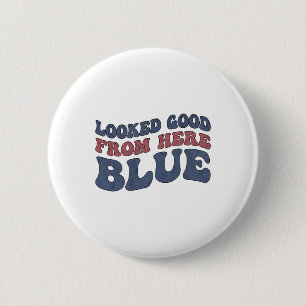 Badge Rond 5 Cm Regardait Bien D'ici Bleu Drôle Softll Maman Maman