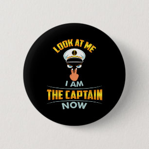 Badge Rond 5 Cm Regarde-Moi Je Suis Le Capitaine Maintenant Yeux C