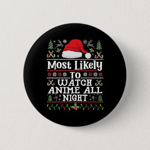 Badge Rond 5 Cm Regarder Anime Toute la Nuit - Manga de Noël Amusa