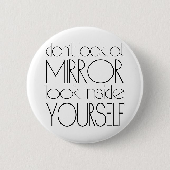 Badge Rond 5 Cm Regardez en vous (Devant)