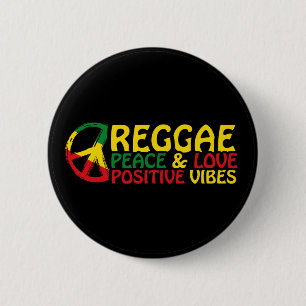 Badge Rond 5 Cm Reggae Musique avec citations positives
