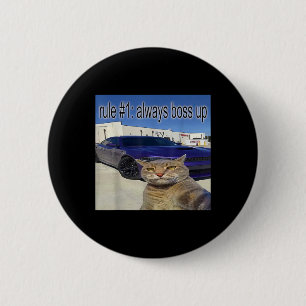 Badge Rond 5 Cm Règle 1 Toujours Bosser Drôle Chat Drôle Étrangeme