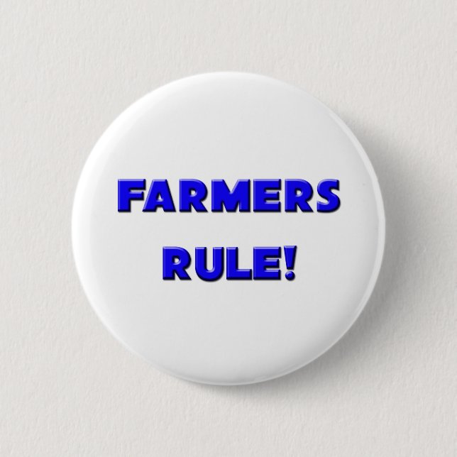 Badge Rond 5 Cm Règle d'agriculteurs ! (Devant)