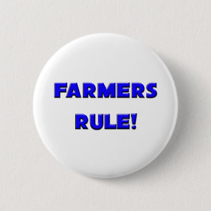Badge Rond 5 Cm Règle d'agriculteurs !