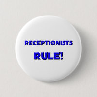 Règle de réceptionnistes !