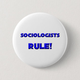 Badge Rond 5 Cm Règle de sociologues !