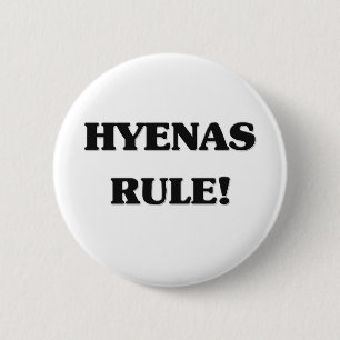 Badge Rond 5 Cm Règle d'hyènes