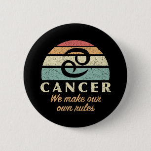 Badge Rond 5 Cm Règles de zodiaque du cancer amusant