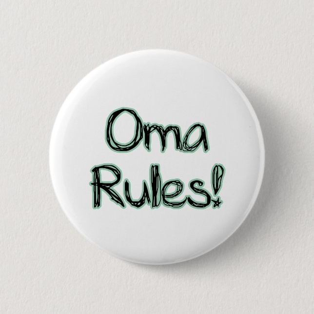 Badge Rond 5 Cm Règles d'Oma ! (Devant)