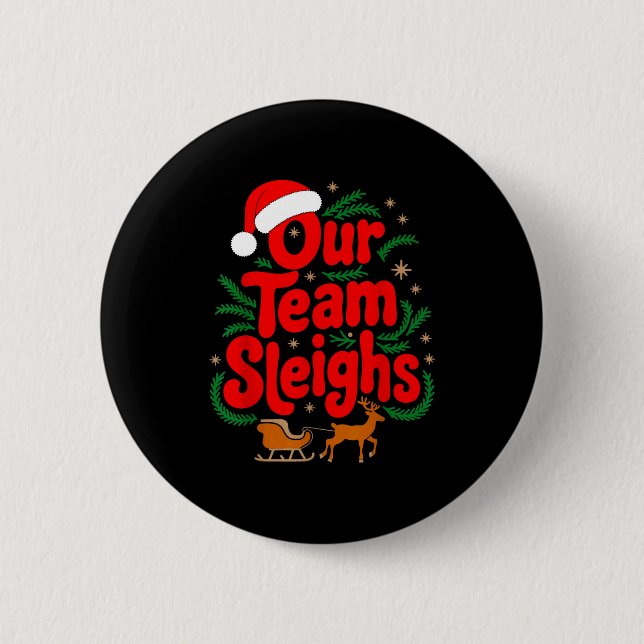 Badge Rond 5 Cm Reindeers Santa's Workers Office Our Team Sleighs  (Devant)