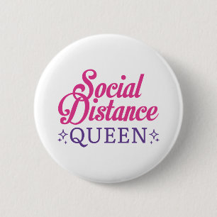 Badge Rond 5 Cm Reine de distance sociale