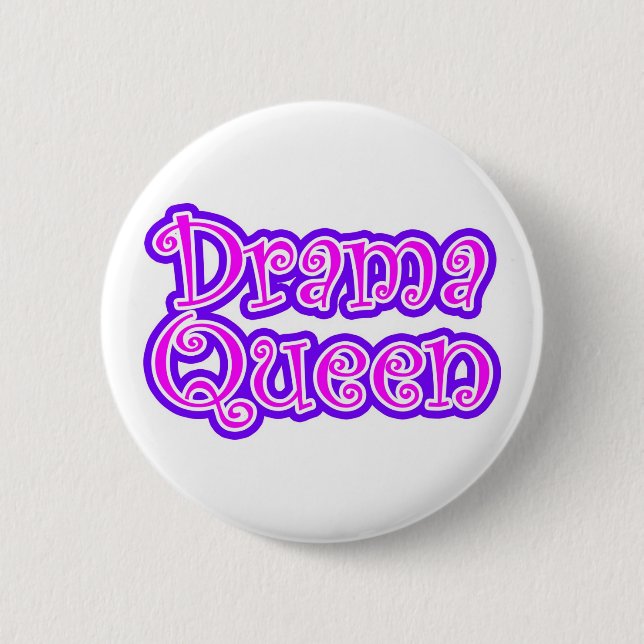 Badge Rond 5 Cm Reine de drame (Devant)