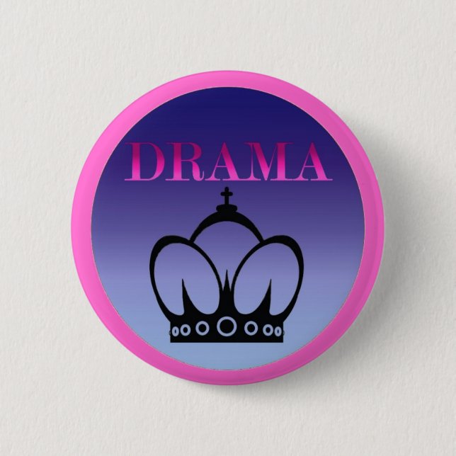 Badge Rond 5 Cm Reine de drame (Devant)