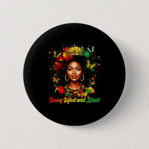 Badge Rond 5 Cm Reine de mélanine drôle Jeune Douée Et Noire Afro