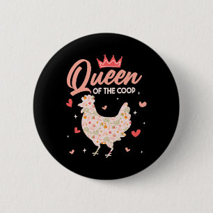 Badge Rond 5 Cm Reine de poulet Poulailler Poule Amoureux de poule
