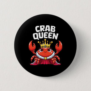Badge Rond 5 Cm Reine des crabes drôle de fruits de mer crabe chas