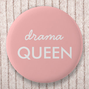 Badge Rond 5 Cm Reine du théâtre   Moderne tendance Cute rose élég
