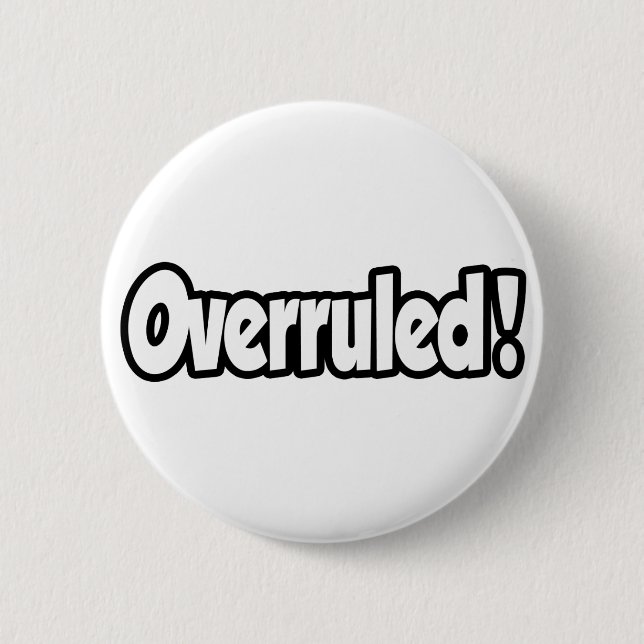 Badge Rond 5 Cm Rejetée ! (Devant)