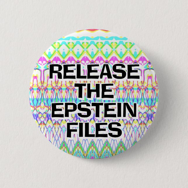 Badge Rond 5 Cm Release the Epstein files you may change the words (Devant)