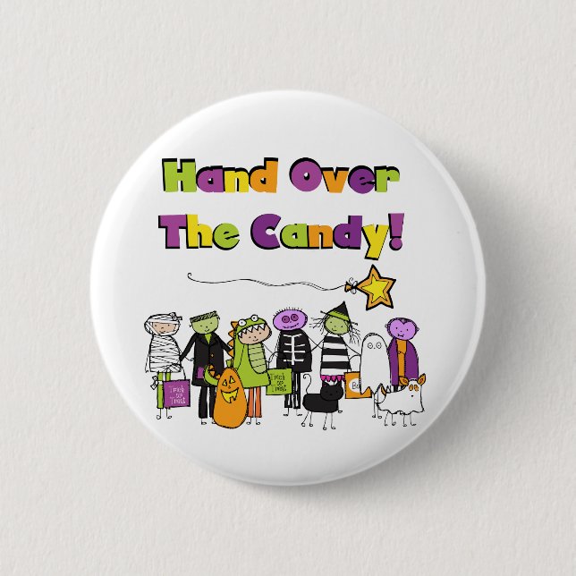 Badge Rond 5 Cm Remettez-vous les bonbons, les t-shirts et les cad (Devant)