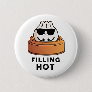 Badge Rond 5 Cm Remplissage Hot Funny Douille