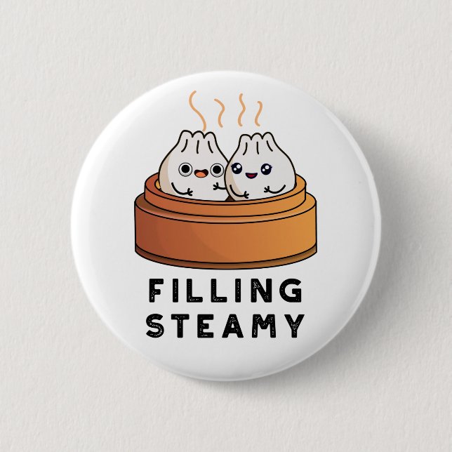 Badge Rond 5 Cm Remplissage Steamy Funny Dimsum Bao Pun (Devant)