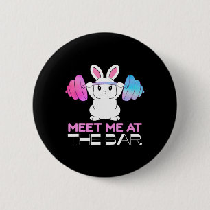 Badge Rond 5 Cm Rencontrez-Moi Au Bar Barbell Bunny Funny Exercise